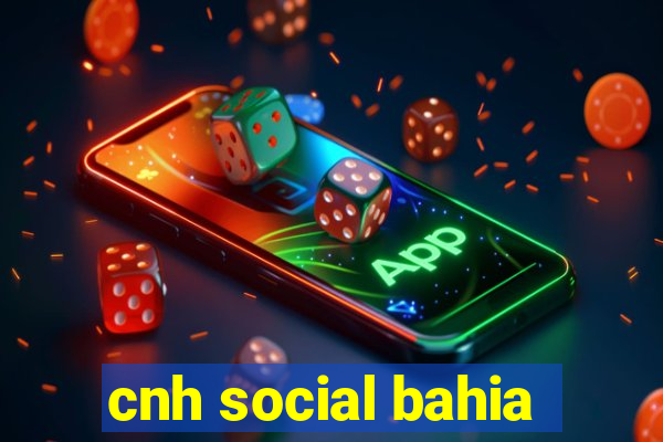 cnh social bahia